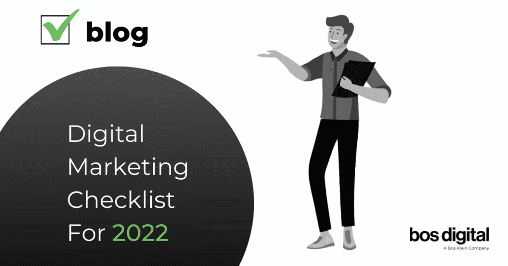 Digital Marketing Checklist For 2022